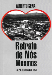 Capa de Retrato de nós mesmos - Alberto de Sena Batista