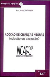 Capa de Adoção de crianças negras - Ana Maria da Silveira