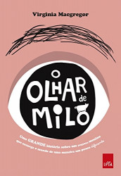 Capa de O olhar de Milo - Virginia MacGregor