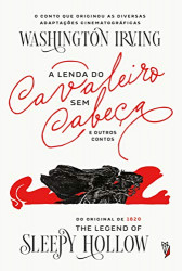 Capa de A lenda do cavaleiro sem cabeça e outros contos - Washington Irvin