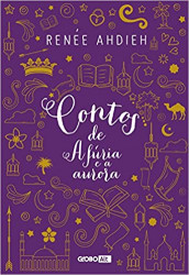Capa de Contos de A fúria e a aurora - Renée Ahdieh