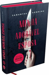 Capa de Minha adorável esposa - Samantha Downing