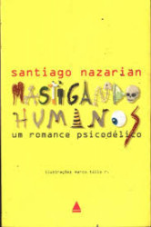 Capa de MASTIGANDO HUMANOS - SANTIAGO NAZARAM