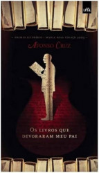 Capa de Os livros que devoraram meu pai - Afonso Cruz