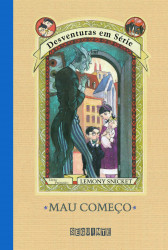 Capa de Mau começo - Lemony Snicket