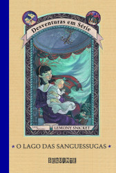 Capa de O lago das sanguessugas - Lemony Snicket