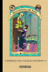 Capa de Inferno no colégio interno - Lemony Snicket