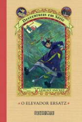 Capa de O elevador Ersatz - Lemony Snicket