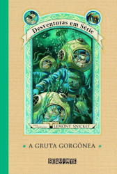 Capa de A gruta gorgônea - Lemony Snicket