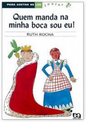 Capa de Quem manda na minha boca sou eu - Ruth Rocha