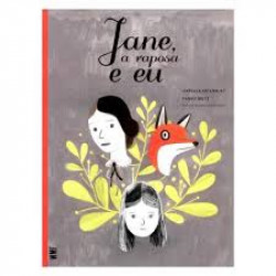 Capa de Jane, a raposa e eu - Isabelle Arsenault; Fanny Britt
