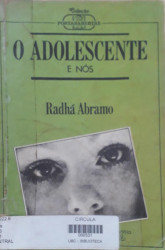 Capa de O Adolescente e nós - Radhá Abramo