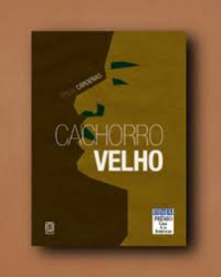 Capa de Cachorro velho - Teresa Cárdenas