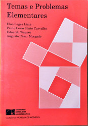 Capa de Temas e Problemas Elementares - Eduardo Wagner, Augusto Cezar de Oliveira Morgado, Elon Lages Lima, Paulo Cezar Pinto Carvalho