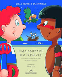 Capa de Uma amizade (im)possível - Lilia Moritz Schwarcz