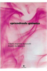 Capa de Aprendendo Química - Lilavate Izapovitz Romanelli, Rosária da Silva Justi