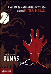 Capa de A mulher da gargantilha de veludo - Alexandre Dumas