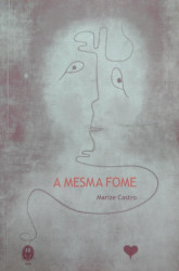 Capa de A mesma fome - Marize Castro
