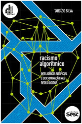 Capa de Racismo algorítmico - Tarcízio Silva