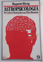 Capa de Astropsicologia - Huguette Hirsig