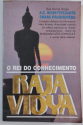 Capa de O Rei do Conhecimento Raja Vidya - A.C. Bhaktivedanta Swami Prabhupada