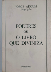 Capa de Poderes Ou O Livro Que Diviniza - Jorge Adoum (Mago Jefa)