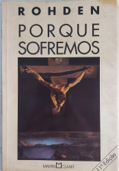 Capa de Porque Sofremos - Rohden
