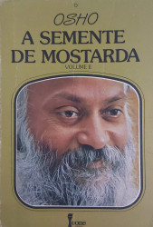 Capa de A Semente de Mostarda - Volume II - Osho