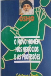 Capa de O Novo Homem nos Negócios e as Profissões - Osho