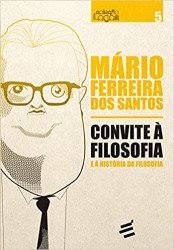 Capa de Convite à Filosofia e à história da Filosofia - Mário Ferreira dos Santos