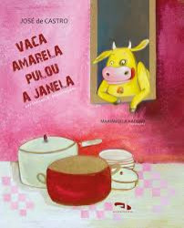Capa de Vaca Amarela Pulou a Janela - José de Castro