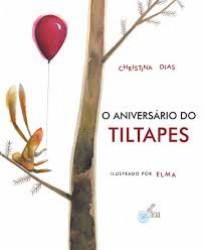Capa de O Aniversário de Tiltapes - Christina Dias