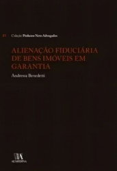Capa de Alienação fiduciária de bens imóveis em garantia - Andressa Benedetti