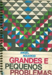 Capa de Grandes e Pequenos Problemas - Angel Aguarod