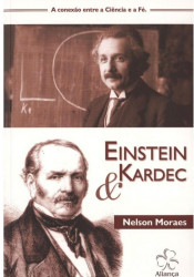 Capa de Einstein & Kardec - Nelson Moraes
