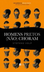 Capa de Homens pretos (não) choram - Stefano Volp