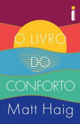 Capa de O livro do conforto - Matt Haig