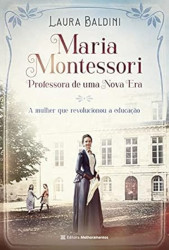 Capa de Maria Montessori - Laura Baldini