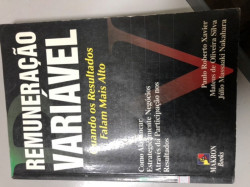 Capa de Remuneração Variável- Quando os resultados falam mais alto - Paulo Roberto Xavier; Matheus de oliveira Sula; Júlio Masaaki Nakahara