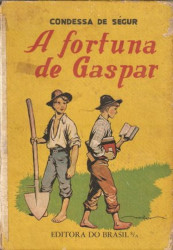 Capa de A fortuna de Gaspar - Condessa de Ségur