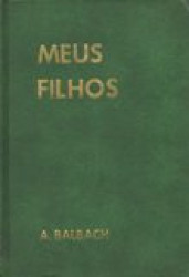 Capa de Meus filhos - Alfons Balbach
