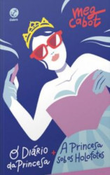 Capa de O diário da princesa; A princesa sob os holofotes - Meg Cabot