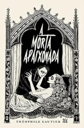 Capa de A morta apaixonada - Théophile Gautier