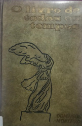 Capa de O livro de Todos os Tempos VOL 4 - Domingos Monteiro