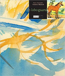 Capa de O lobo-guará - Rubens Matuck