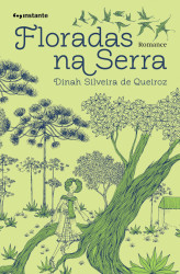 Capa de Floradas na serra - Dinah Silveira de Queiroz