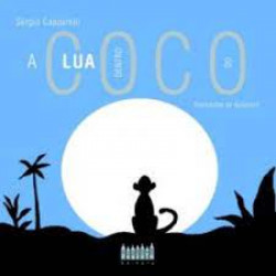 Capa de A lua dentro do coco - Sergio Capparelli