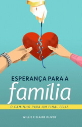 Capa de Esperança para a família - Willie e Elaine Oliver