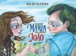 Capa de Quando Maria encontrou João - Rui de Oliveira