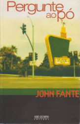 Capa de Pergunte ao pó - John Fante